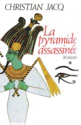 La pyramide assassinée